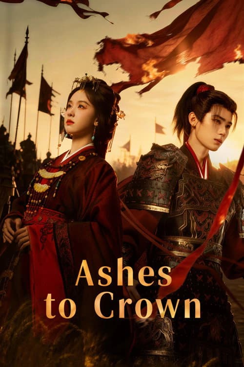 Ashes to Crown poster - TV Series from 2026