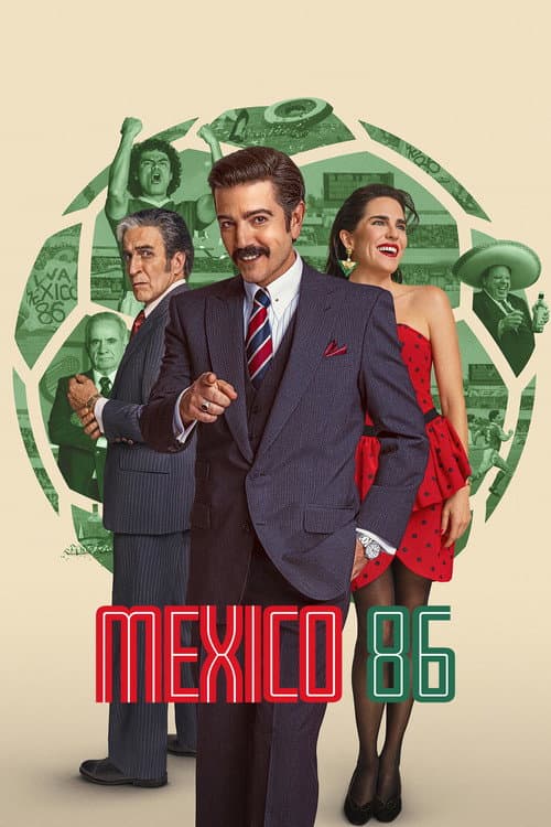 Mexico 86 poster - Movie from 2026