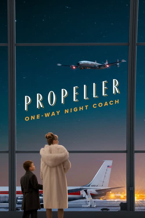 Propeller One-Way Night Coach poster - Movie from 2026