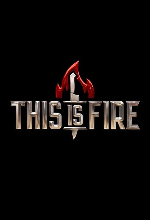 This is Fire