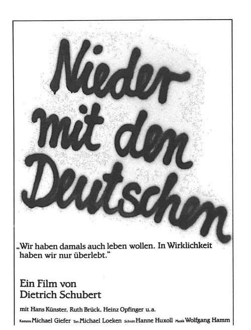Nieder mit den Deutschen