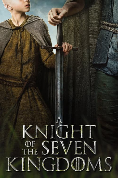 A Knight of the Seven Kingdoms